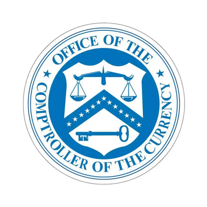 Office of the Comptroller of the Currency - STICKER Vinyl Kiss-Cut Decal 6 Inch White - The Sticker Space