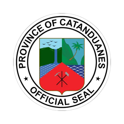 Official Seal of Catanduanes (Philippines) STICKER Vinyl Kiss-Cut Decal 6 Inch White - The Sticker Space