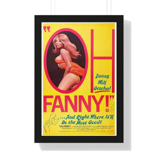 OH FANNY! 1971 - Framed Movie Poster 16″ x 24″ Black - The Sticker Space