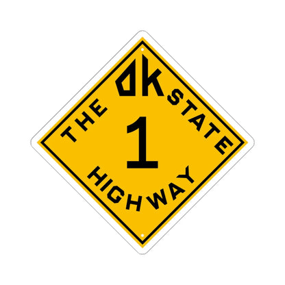 Oklahoma 1 1924 (Oklahoma) (Road Sign) STICKER Vinyl Kiss-Cut Decal 6 Inch White - The Sticker Space