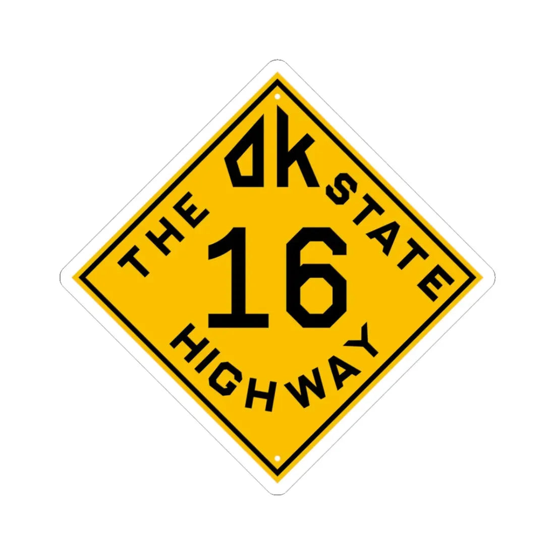 Oklahoma 16 1924 (Oklahoma) (Road Sign) STICKER Vinyl Kiss-Cut Decal 3 Inch White - The Sticker Space