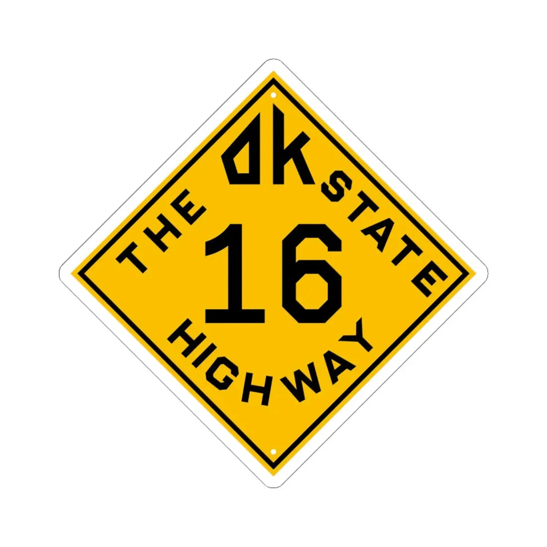 Oklahoma 16 1924 (Oklahoma) (Road Sign) STICKER Vinyl Kiss-Cut Decal 6 Inch White - The Sticker Space