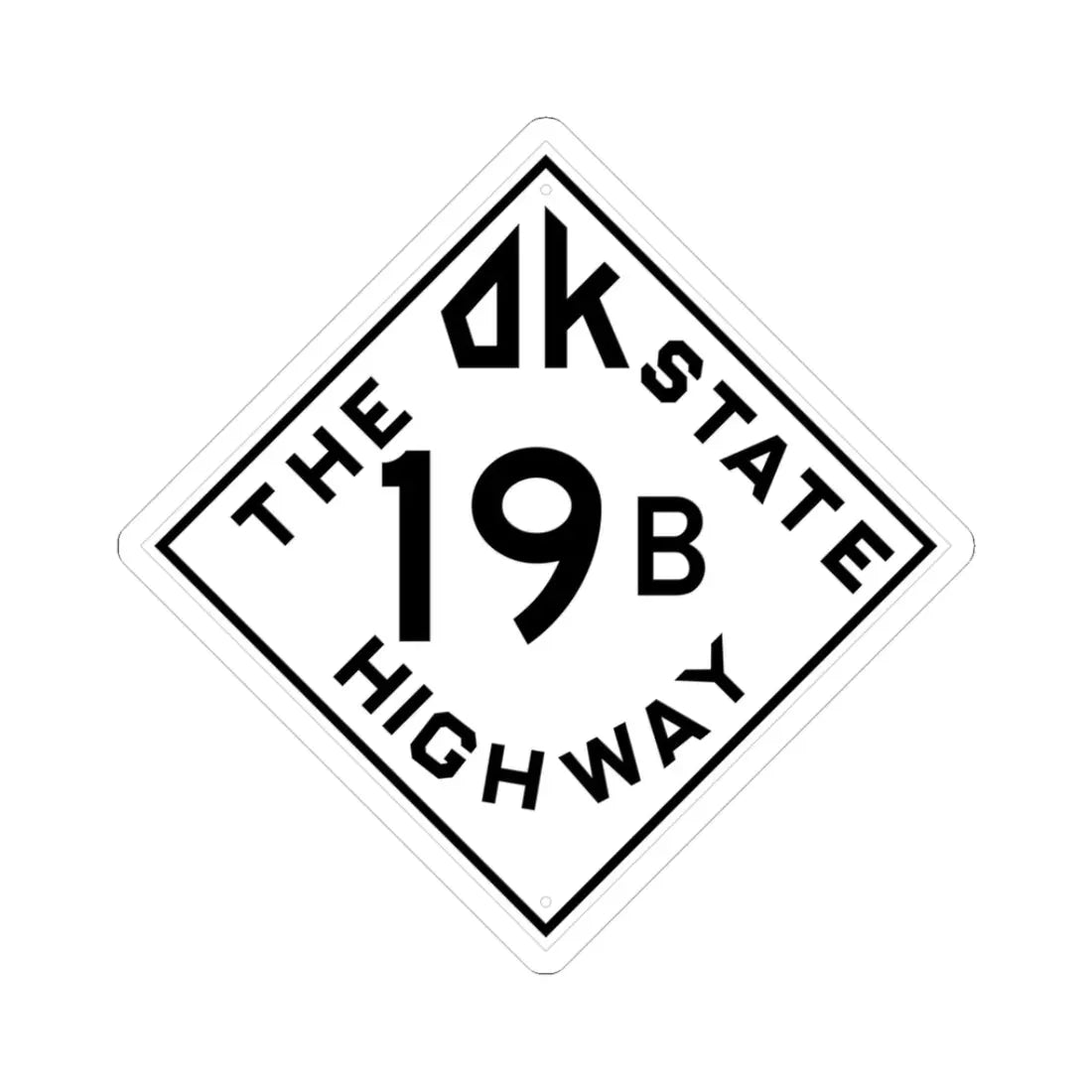 Oklahoma 19B 1948 (Oklahoma) (Road Sign) STICKER Vinyl Kiss-Cut Decal 3 Inch White - The Sticker Space
