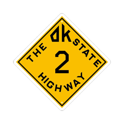 Oklahoma 2 1924 (Oklahoma) (Road Sign) STICKER Vinyl Kiss-Cut Decal 3 Inch White - The Sticker Space