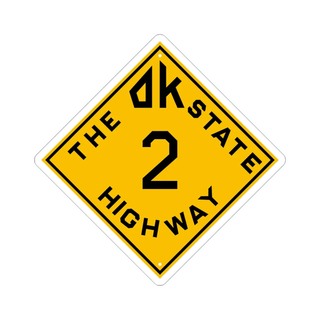 Oklahoma 2 1924 (Oklahoma) (Road Sign) STICKER Vinyl Kiss-Cut Decal 4 Inch White - The Sticker Space