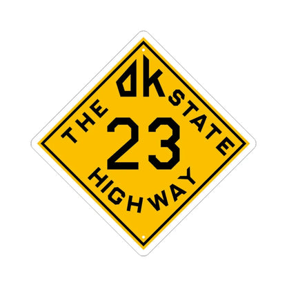 Oklahoma 23 1924 (Oklahoma) (Road Sign) STICKER Vinyl Kiss-Cut Decal 4 Inch White - The Sticker Space