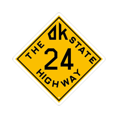 Oklahoma 24 1924 (Oklahoma) (Road Sign) STICKER Vinyl Kiss-Cut Decal 3 Inch White - The Sticker Space