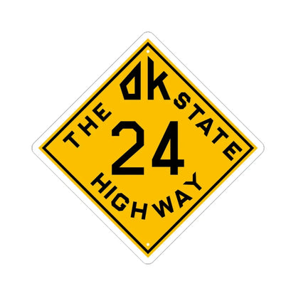 Oklahoma 24 1924 (Oklahoma) (Road Sign) STICKER Vinyl Kiss-Cut Decal 4 Inch White - The Sticker Space