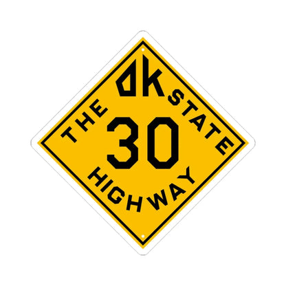 Oklahoma 30 1924 (Oklahoma) (Road Sign) STICKER Vinyl Kiss-Cut Decal 3 Inch White - The Sticker Space