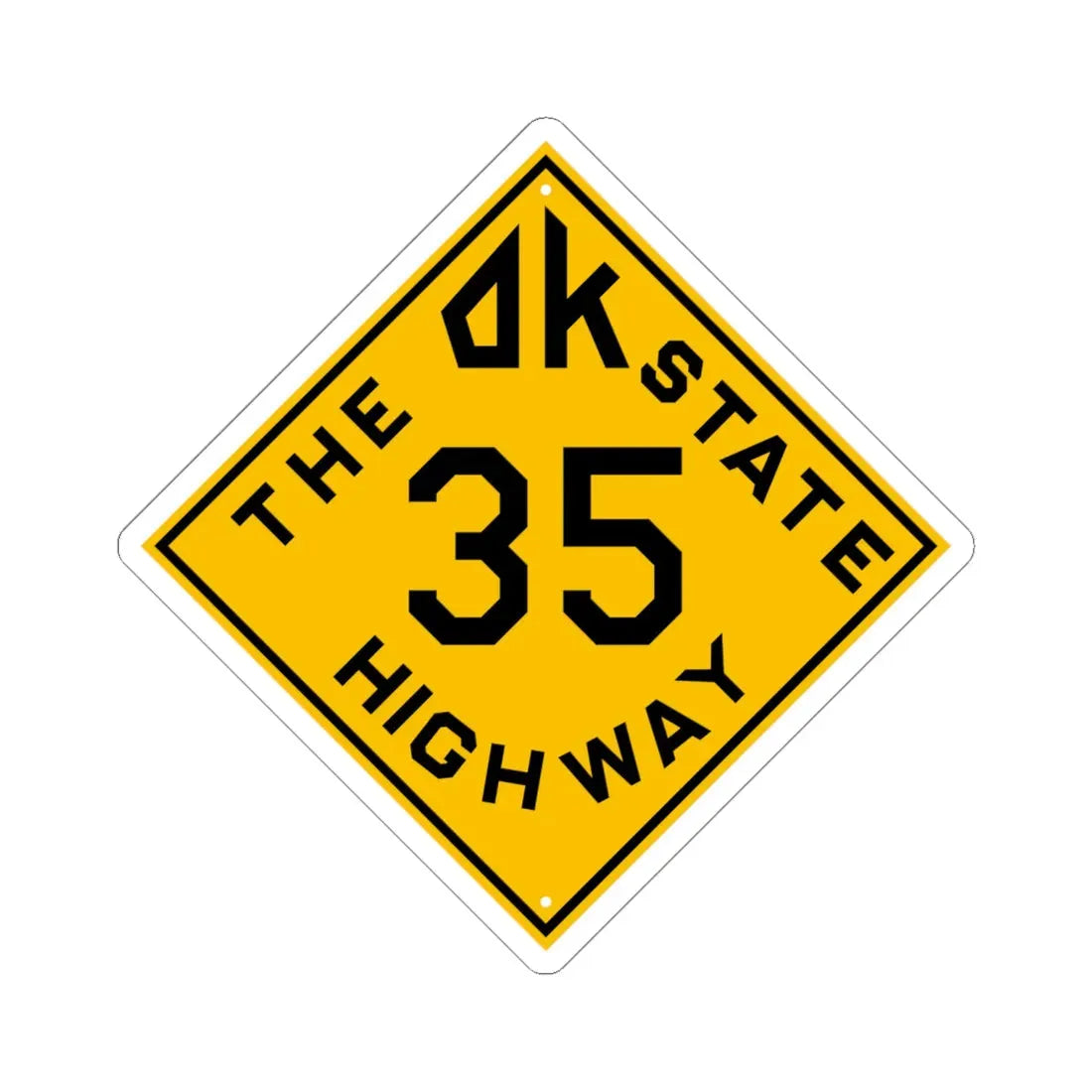 Oklahoma 35 1924 (Oklahoma) (Road Sign) STICKER Vinyl Kiss-Cut Decal 6 Inch White - The Sticker Space