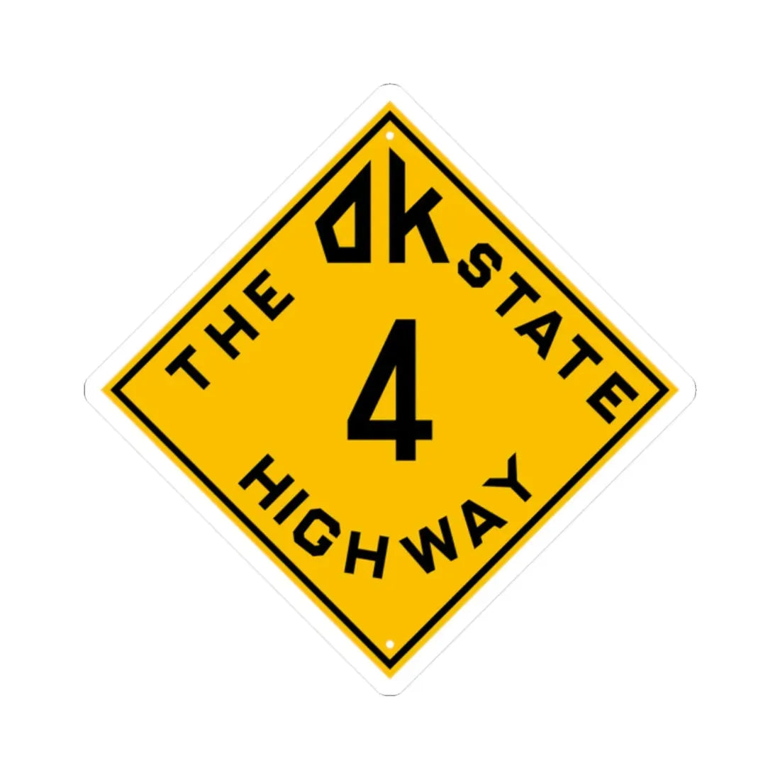 Oklahoma 4 1924 (Oklahoma) (Road Sign) STICKER Vinyl Kiss-Cut Decal 2 Inch White - The Sticker Space