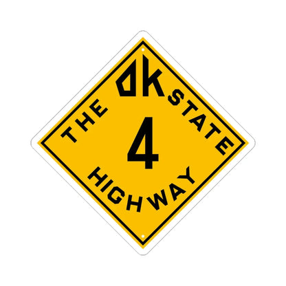 Oklahoma 4 1924 (Oklahoma) (Road Sign) STICKER Vinyl Kiss-Cut Decal 4 Inch White - The Sticker Space