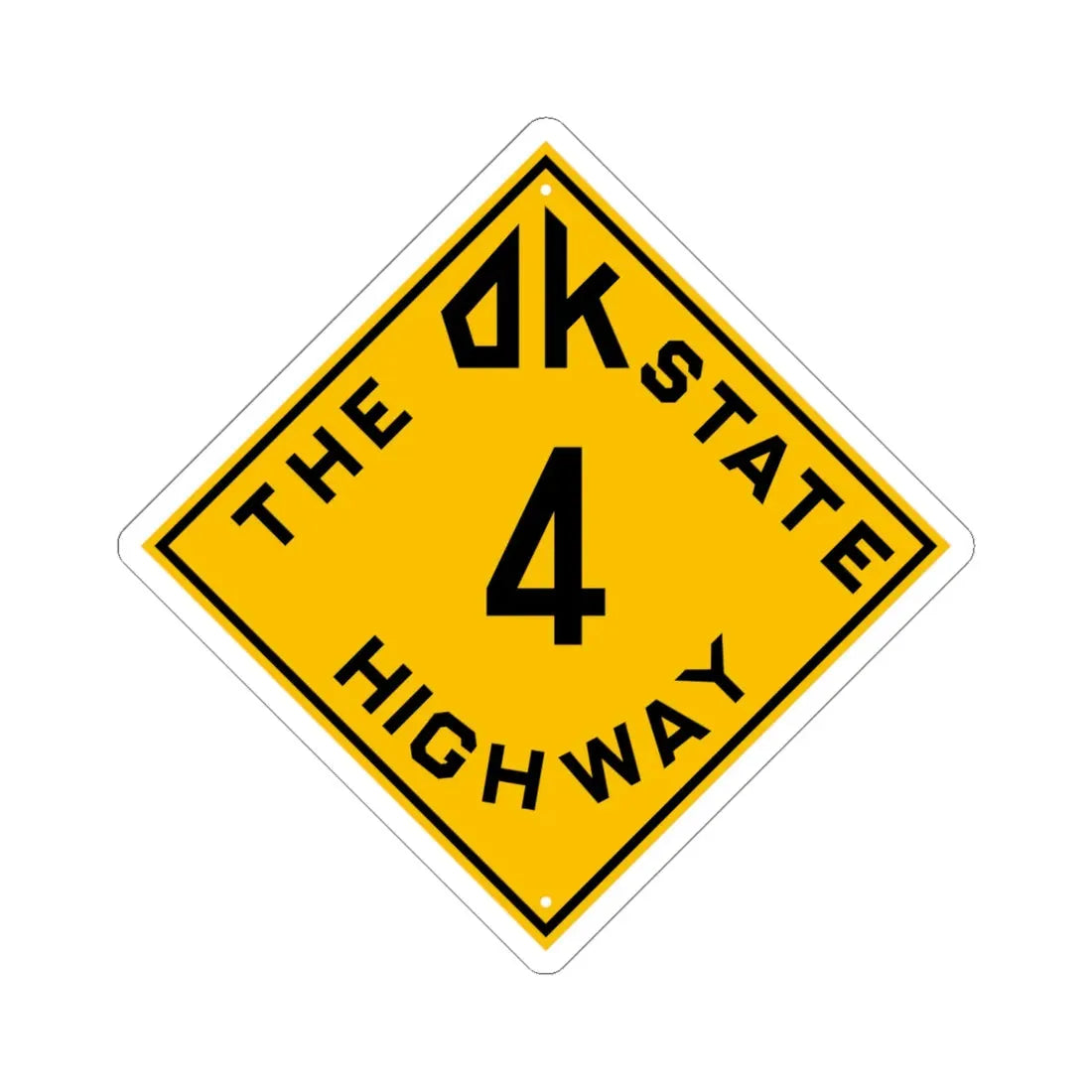 Oklahoma 4 1924 (Oklahoma) (Road Sign) STICKER Vinyl Kiss-Cut Decal 6 Inch White - The Sticker Space
