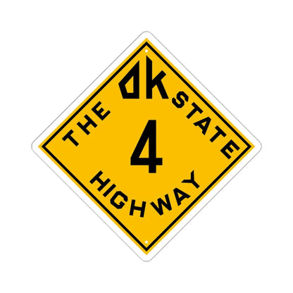 Oklahoma 4 1924 (Oklahoma) (Road Sign) STICKER Vinyl Kiss-Cut Decal 6 Inch White - The Sticker Space