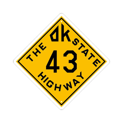 Oklahoma 43 1924 (Oklahoma) (Road Sign) STICKER Vinyl Kiss-Cut Decal 3 Inch White - The Sticker Space