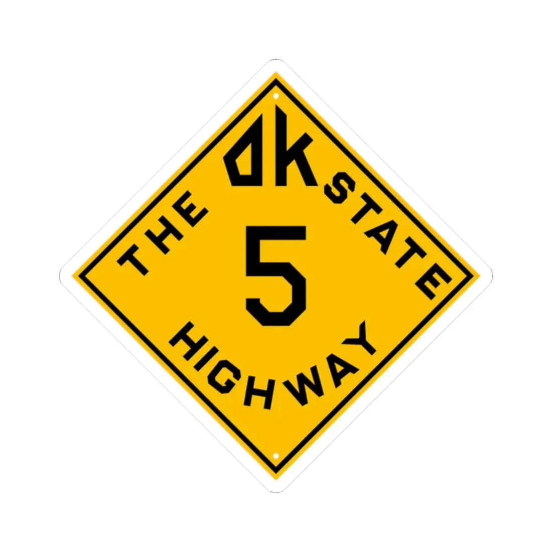 Oklahoma 5 1924 (Oklahoma) (Road Sign) STICKER Vinyl Kiss-Cut Decal 2 Inch White - The Sticker Space