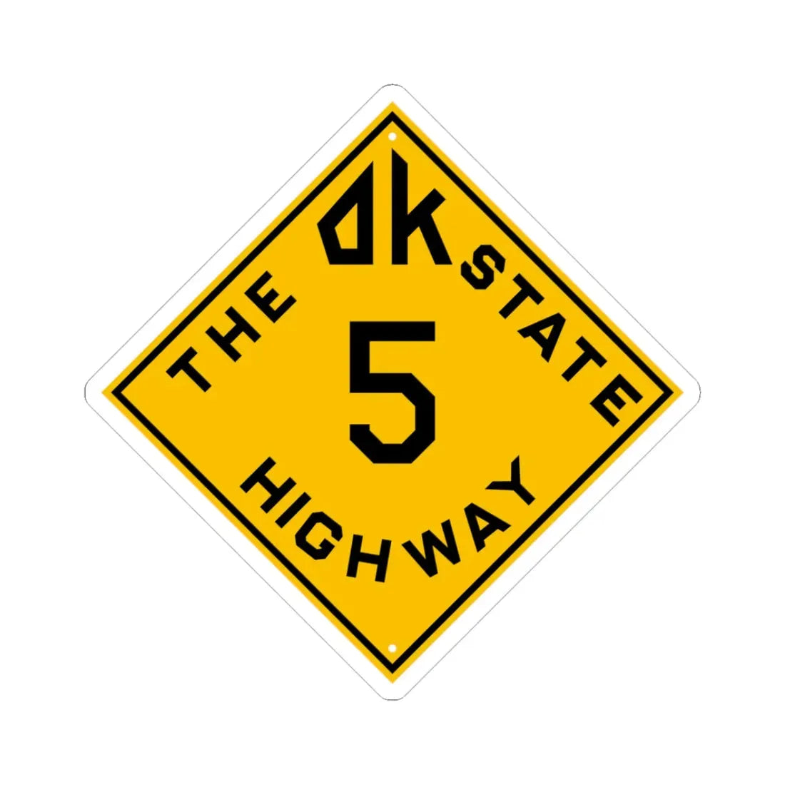 Oklahoma 5 1924 (Oklahoma) (Road Sign) STICKER Vinyl Kiss-Cut Decal 3 Inch White - The Sticker Space