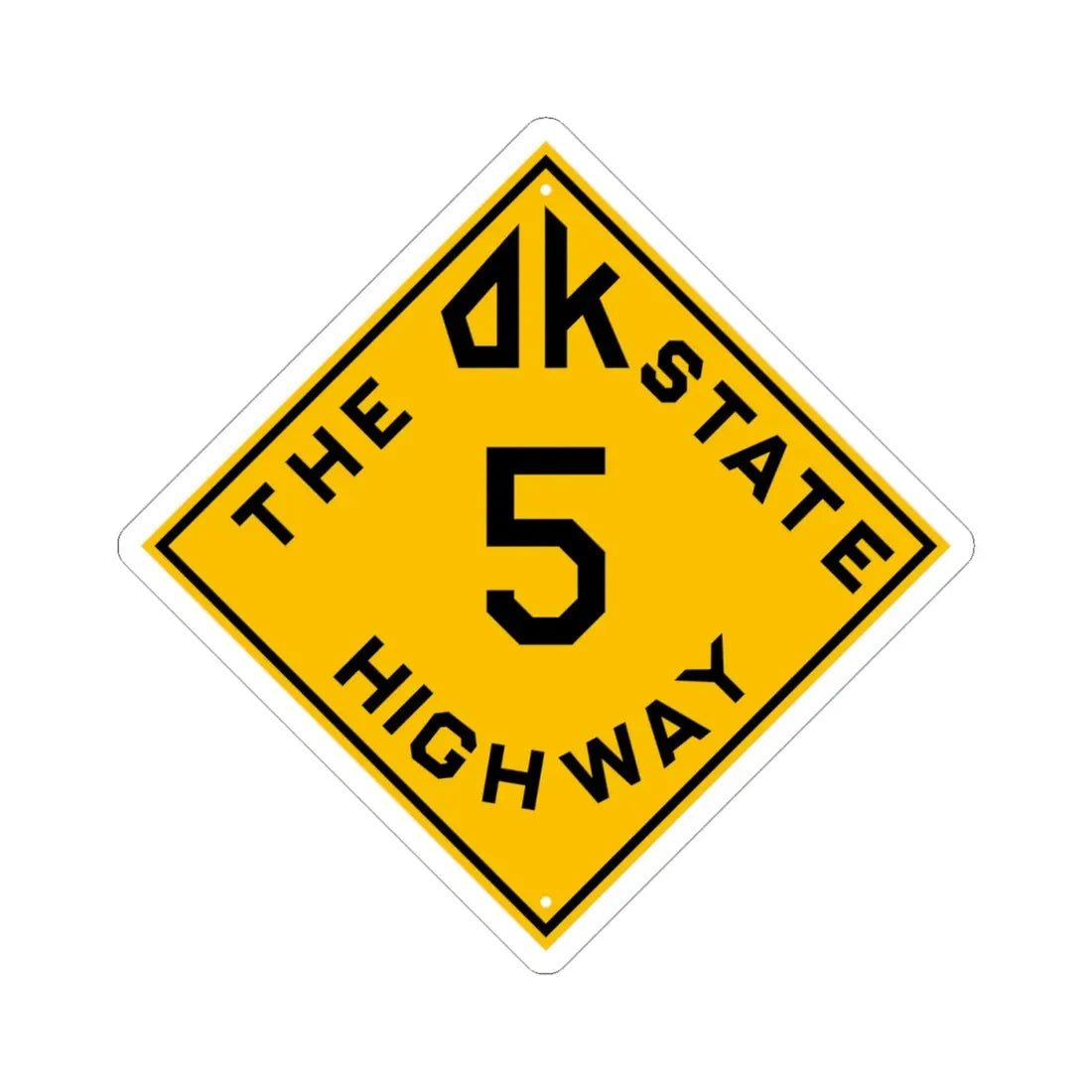 Oklahoma 5 1924 (Oklahoma) (Road Sign) STICKER Vinyl Kiss-Cut Decal 4 Inch White - The Sticker Space