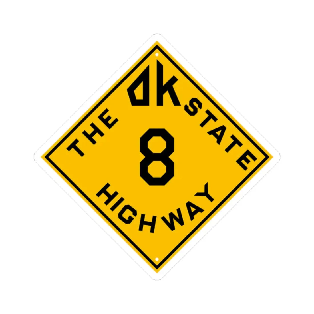 Oklahoma 8 1924 (Oklahoma) (Road Sign) STICKER Vinyl Kiss-Cut Decal 2 Inch White - The Sticker Space