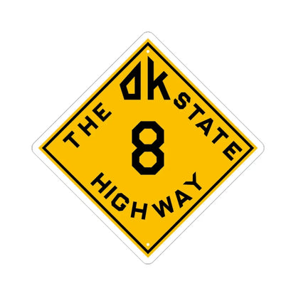 Oklahoma 8 1924 (Oklahoma) (Road Sign) STICKER Vinyl Kiss-Cut Decal 4 Inch White - The Sticker Space