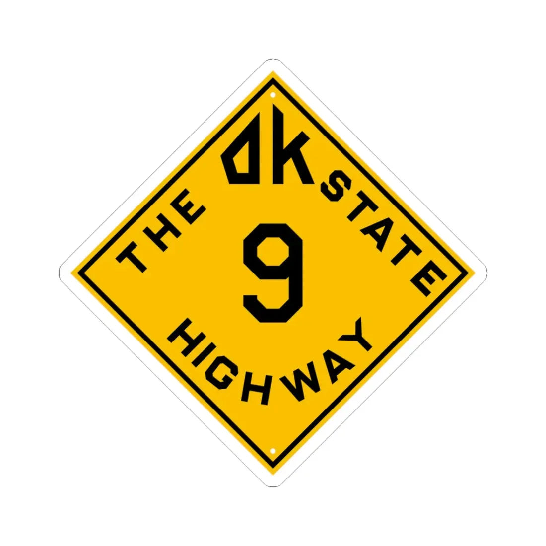 Oklahoma 9 1924 (Oklahoma) (Road Sign) STICKER Vinyl Kiss-Cut Decal 3 Inch White - The Sticker Space