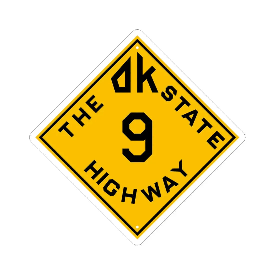 Oklahoma 9 1924 (Oklahoma) (Road Sign) STICKER Vinyl Kiss-Cut Decal 6 Inch White - The Sticker Space