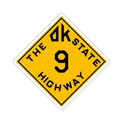 Oklahoma 9 1924 (Oklahoma) (Road Sign) STICKER Vinyl Kiss-Cut Decal 6 Inch White - The Sticker Space
