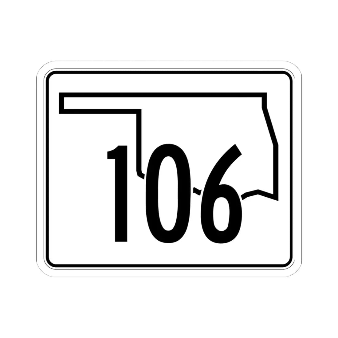 Oklahoma State Highway 106 (Oklahoma) (Road Sign) STICKER Vinyl Kiss-Cut Decal 4 Inch White - The Sticker Space