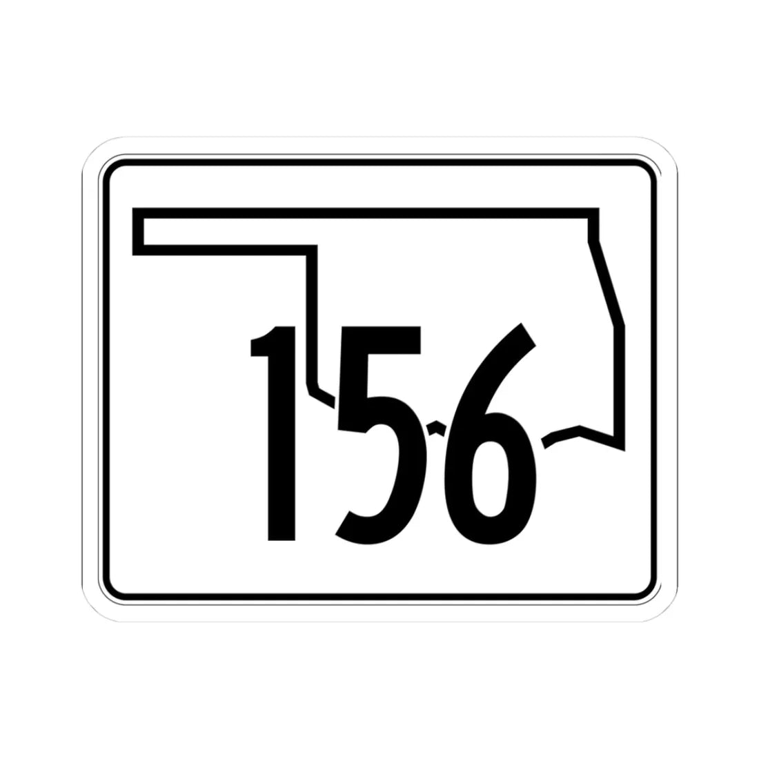 Oklahoma State Highway 156 (Oklahoma) (Road Sign) STICKER Vinyl Kiss-Cut Decal 3 Inch White - The Sticker Space
