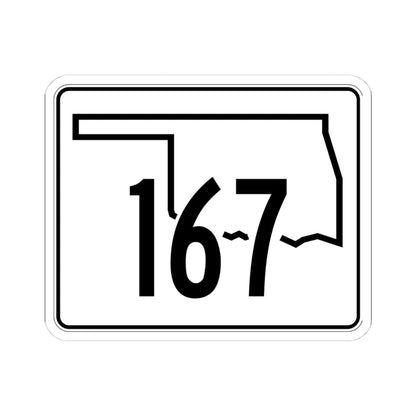 Oklahoma State Highway 167 (Oklahoma) (Road Sign) STICKER Vinyl Kiss-Cut Decal 4 Inch White - The Sticker Space