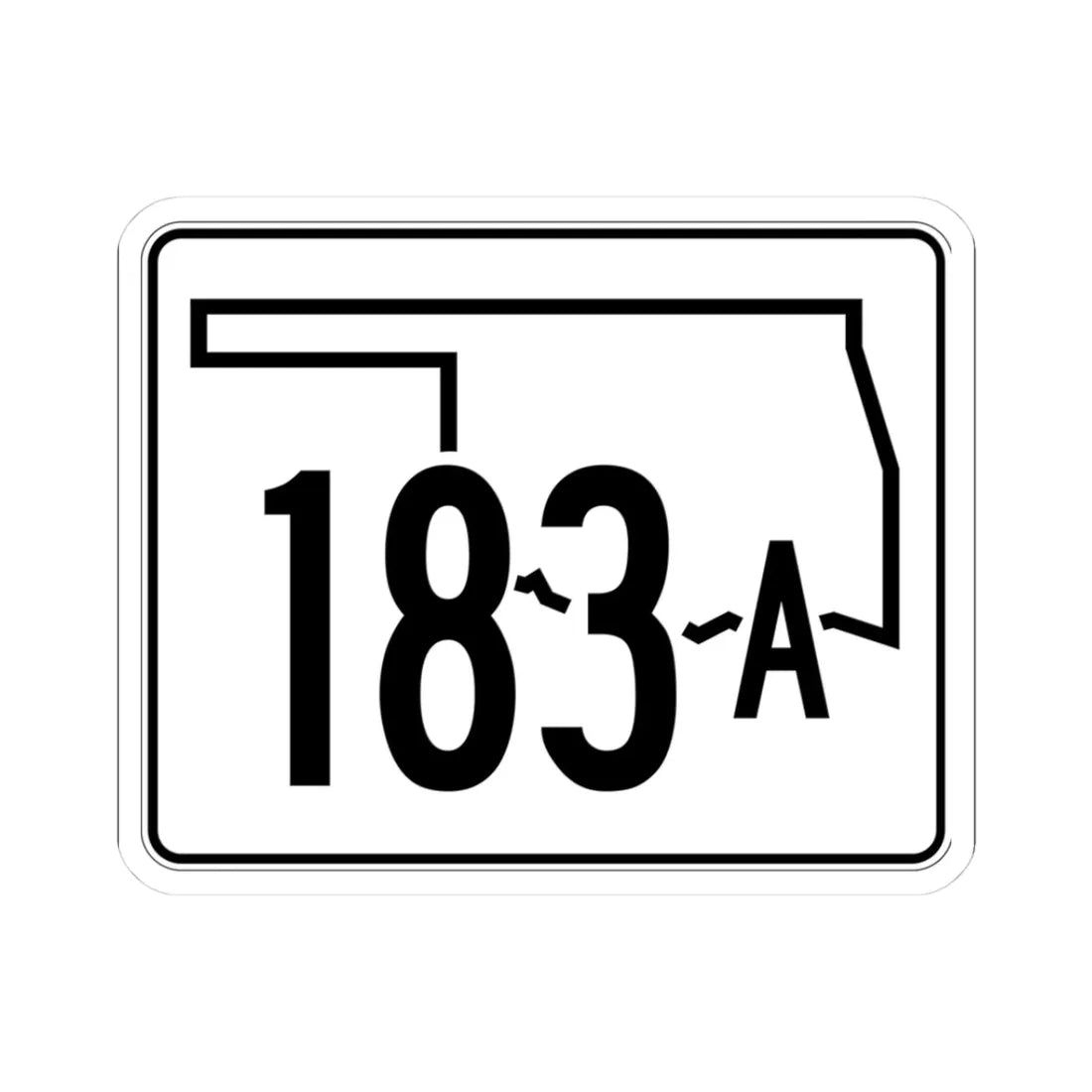 Oklahoma State Highway 183A (Oklahoma) (Road Sign) STICKER Vinyl Kiss-Cut Decal 3 Inch White - The Sticker Space