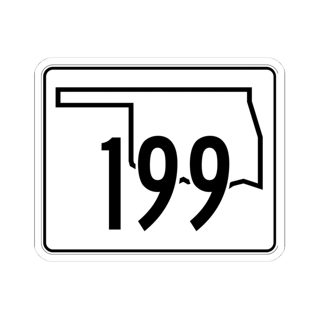 Oklahoma State Highway 199 (Oklahoma) (Road Sign) STICKER Vinyl Kiss-Cut Decal 4 Inch White - The Sticker Space