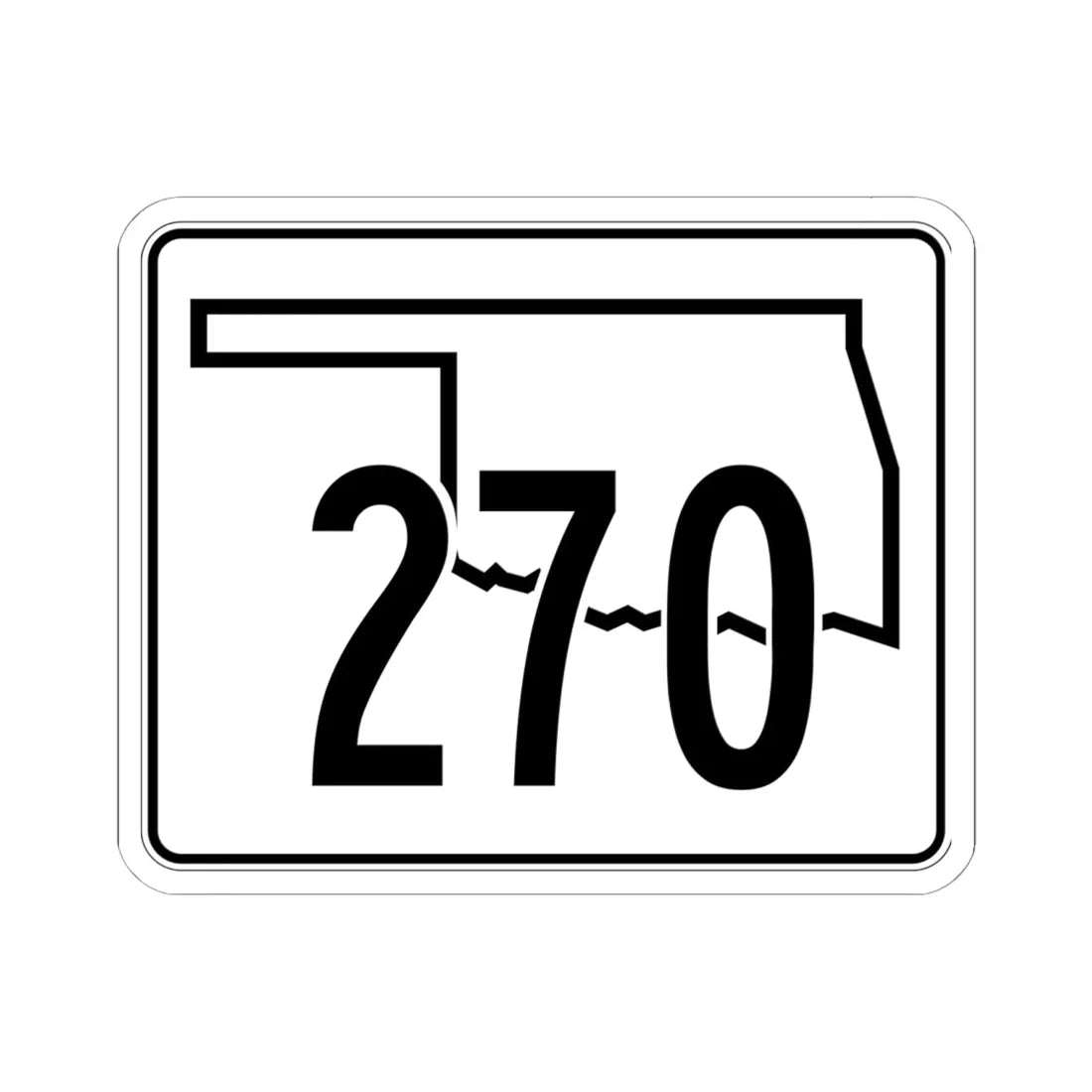 Oklahoma State Highway 270 (Oklahoma) (Road Sign) STICKER Vinyl Kiss-Cut Decal 6 Inch White - The Sticker Space
