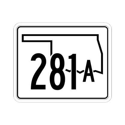 Oklahoma State Highway 281A (Oklahoma) (Road Sign) STICKER Vinyl Kiss-Cut Decal 6 Inch White - The Sticker Space
