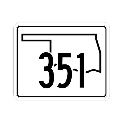 Oklahoma State Highway 351 (Oklahoma) (Road Sign) STICKER Vinyl Kiss-Cut Decal 4 Inch White - The Sticker Space