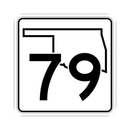 Oklahoma State Highway 79 (Oklahoma) (Road Sign) STICKER Vinyl Kiss-Cut Decal 2 Inch White - The Sticker Space