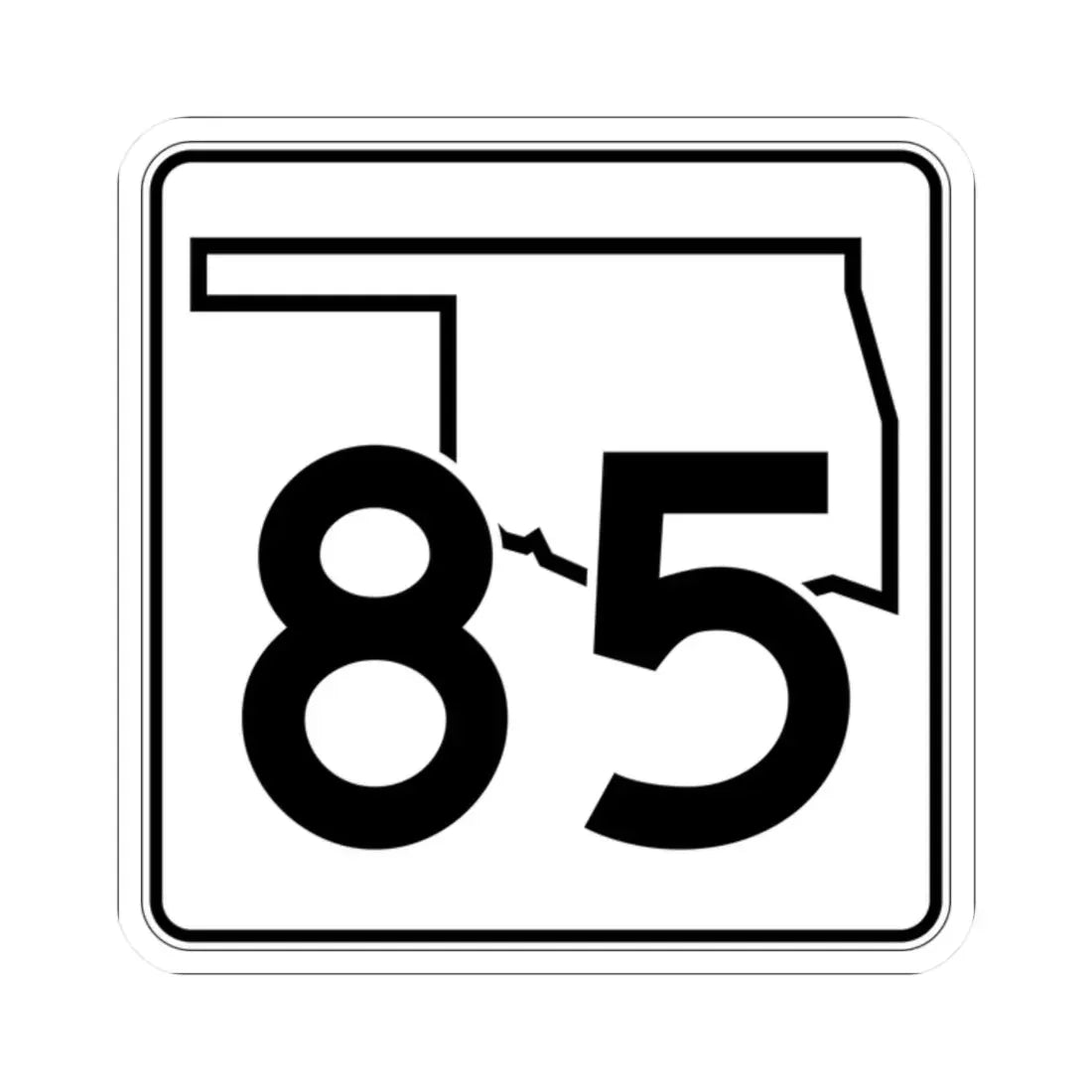 Oklahoma State Highway 85 (Oklahoma) (Road Sign) STICKER Vinyl Kiss-Cut Decal 2 Inch White - The Sticker Space