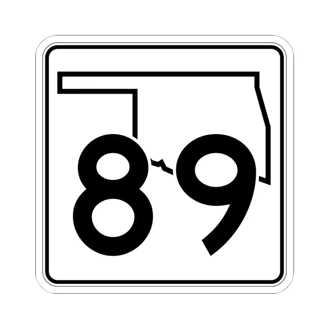 Oklahoma State Highway 89 (Oklahoma) (Road Sign) STICKER Vinyl Kiss-Cut Decal 6 Inch White - The Sticker Space