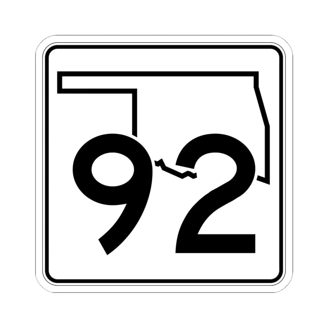 Oklahoma State Highway 92 (Oklahoma) (Road Sign) STICKER Vinyl Kiss-Cut Decal 6 Inch White - The Sticker Space