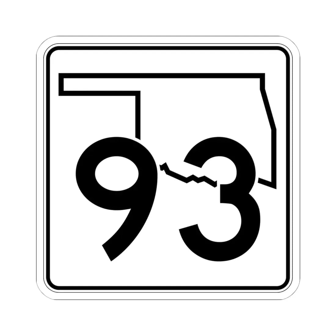 Oklahoma State Highway 93 (Oklahoma) (Road Sign) STICKER Vinyl Kiss-Cut Decal 6 Inch White - The Sticker Space