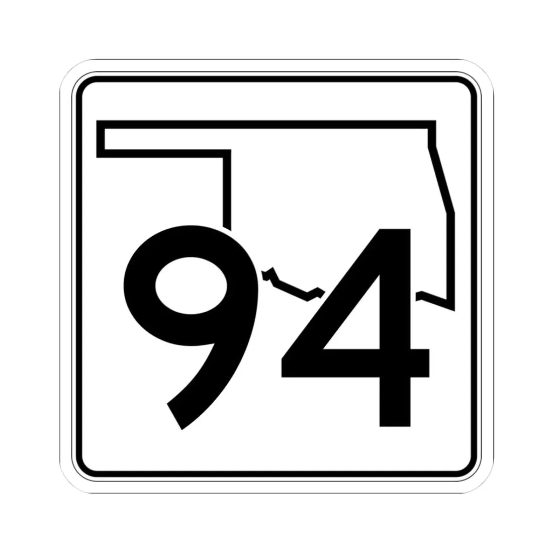 Oklahoma State Highway 94 (Oklahoma) (Road Sign) STICKER Vinyl Kiss-Cut Decal 3 Inch White - The Sticker Space