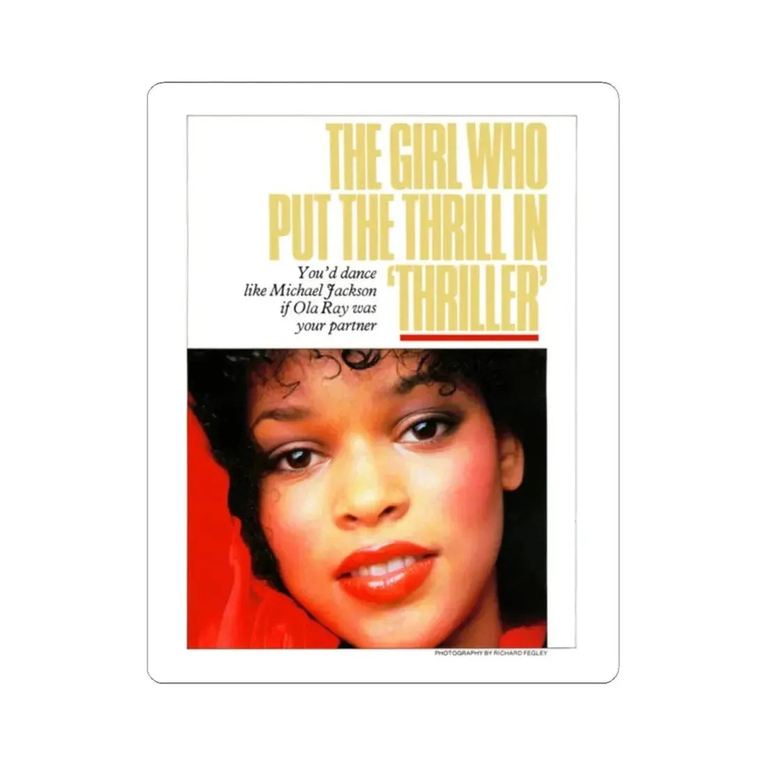 Ola Ray #70 (Vintage Female Icon) STICKER Vinyl Kiss-Cut Decal 2 Inch White - The Sticker Space