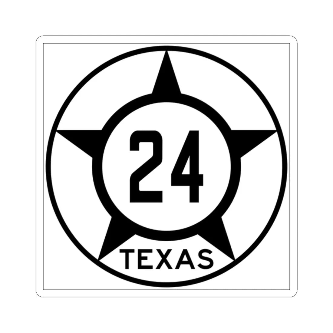 Old Texas 24 (Texas) (Road Sign) STICKER Vinyl Kiss-Cut Decal 2 Inch White - The Sticker Space