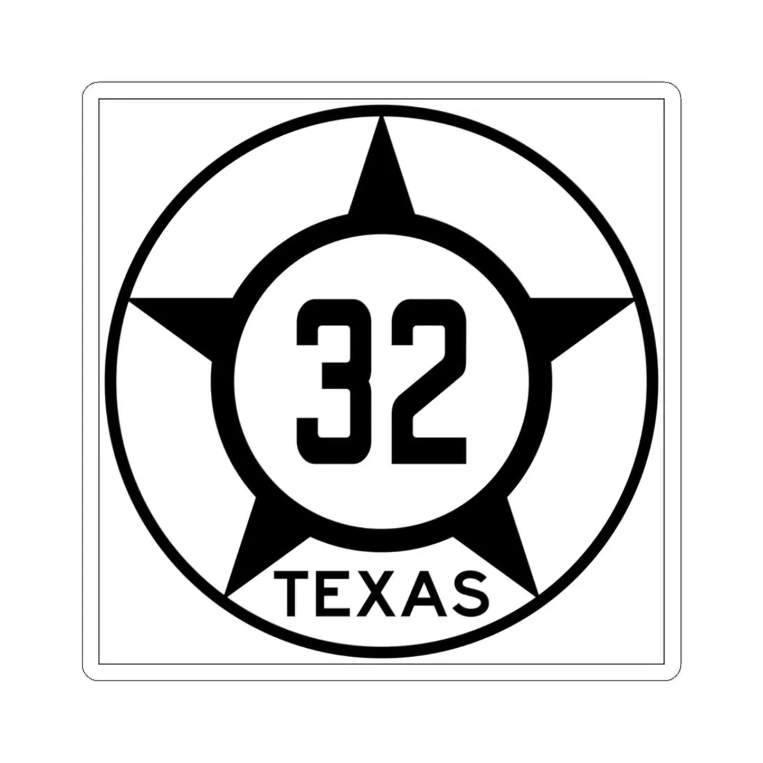 Old Texas 32 (Texas) (Road Sign) STICKER Vinyl Kiss-Cut Decal 3 Inch White - The Sticker Space