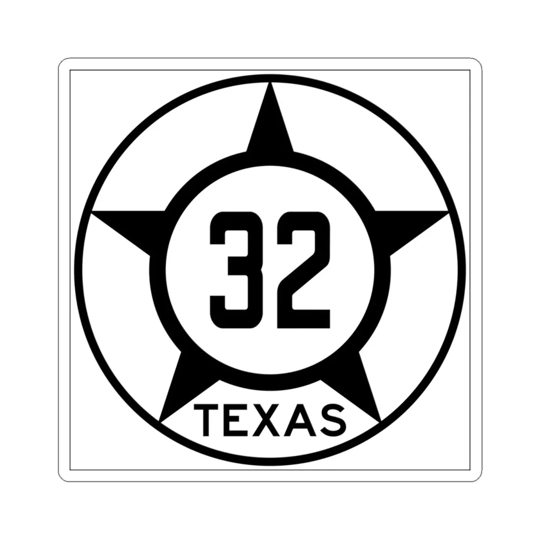 Old Texas 32 (Texas) (Road Sign) STICKER Vinyl Kiss-Cut Decal 4 Inch White - The Sticker Space