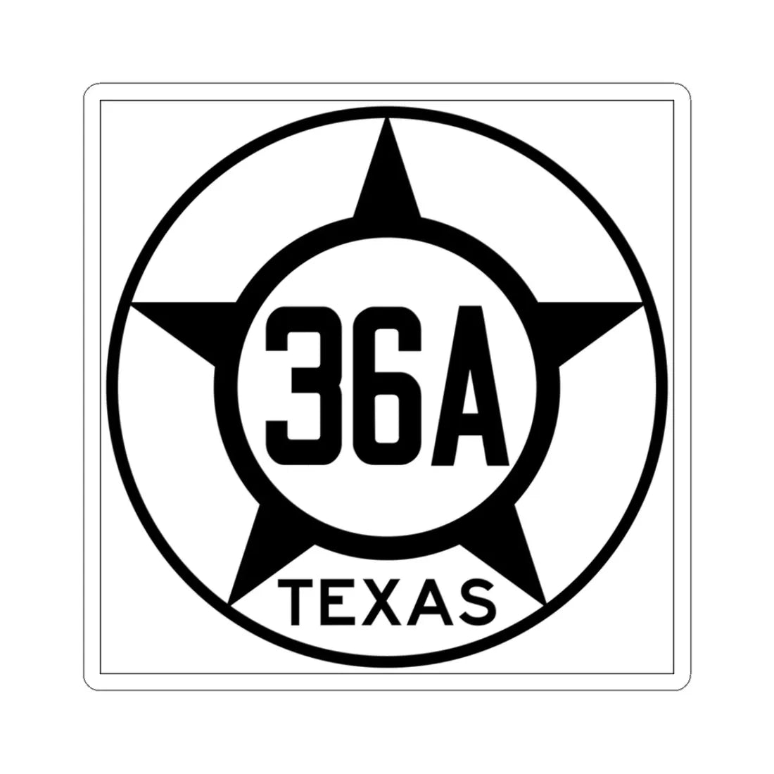 Old Texas 36A (Texas) (Road Sign) STICKER Vinyl Kiss-Cut Decal 3 Inch White - The Sticker Space