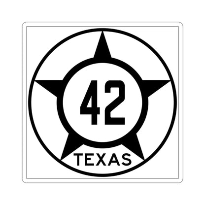 Old Texas 42 (Texas) (Road Sign) STICKER Vinyl Kiss-Cut Decal 3 Inch White - The Sticker Space