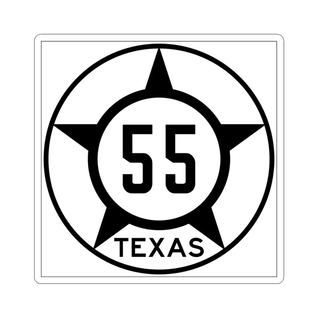 Old Texas 55 (Texas) (Road Sign) STICKER Vinyl Kiss-Cut Decal 4 Inch White - The Sticker Space