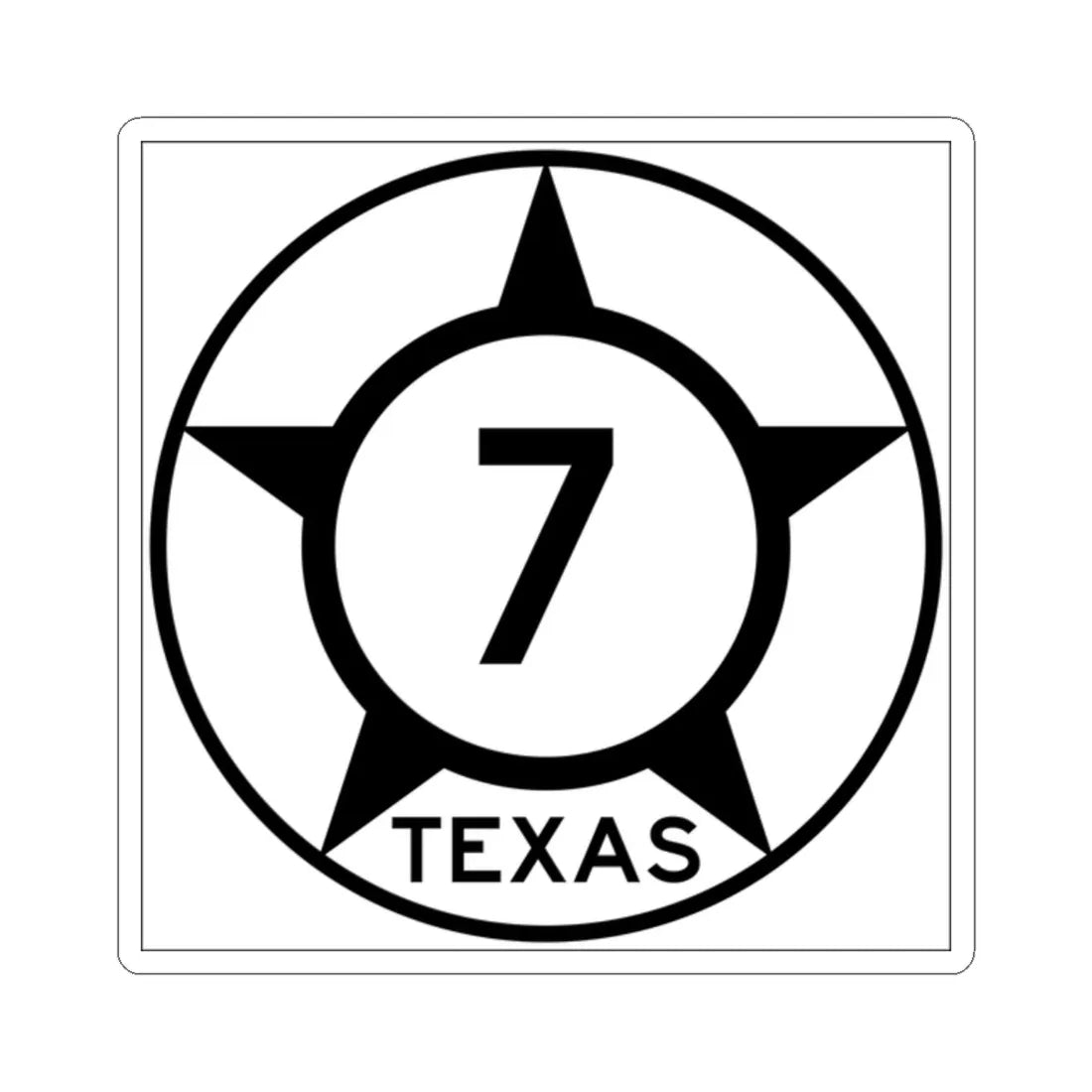 Old Texas 7 (Texas) (Road Sign) STICKER Vinyl Kiss-Cut Decal 2 Inch White - The Sticker Space