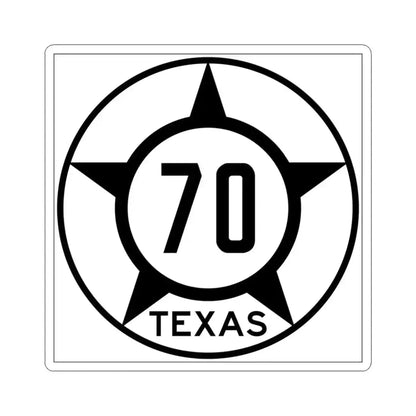 Old Texas 70 (Texas) (Road Sign) STICKER Vinyl Kiss-Cut Decal 3 Inch White - The Sticker Space